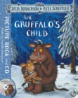 The Gruffalo's Child : Book and CD Pack - Book