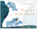 There Is a Tribe of Kids - eBook