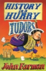 History in a Hurry: Tudors - eBook