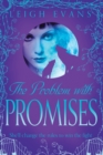 The Problem With Promises - Book