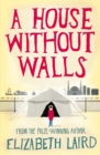 A House Without Walls - Book