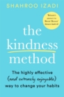 The Kindness Method : Changing Habits for Good - eBook