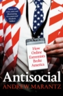 Antisocial : How Online Extremists Broke America - Book