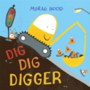 Dig, Dig, Digger - Book
