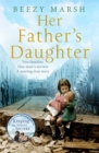Her Father's Daughter : Two Families. One Man's Secrets. A Moving True Story. - Book