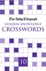 Daily Telegraph Giant General Knowledge Crosswords 10 - Book
