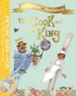 The Cook and the King : Book and CD Pack - Book