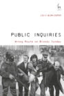 Public Inquiries : Wrong Route on Bloody Sunday - eBook
