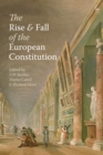 The Rise and Fall of the European Constitution - eBook