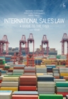International Sales Law : A Guide to the Cisg - eBook