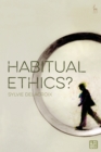 Habitual Ethics? - Book