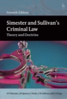 Simester and Sullivan's Criminal Law : Theory and Doctrine - Book