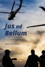 Jus ad Bellum : The Law on Inter-State Use of Force - Book