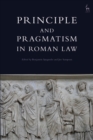 Principle and Pragmatism in Roman Law - eBook