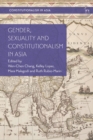 Gender, Sexuality and Constitutionalism in Asia - eBook