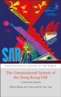 The Constitutional System of the Hong Kong SAR : A Contextual Analysis - Book