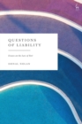 Questions of Liability : Essays on the Law of Tort - Book
