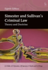 Simester and Sullivan’s Criminal Law : Theory and Doctrine - Book