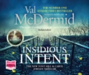 Insidious Intent: Tony Hill and Carol Jordan Series, Book 10 - Book