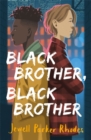 Black Brother, Black Brother - Book