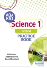 AQA Key Stage 3 Science 1 'Extend' Practice Book - Book