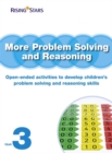 More Problem Solving and Reasoning Year 3 - Book