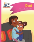 Reading Planet - Dad - Pink A: Comet Street Kids ePub - eBook