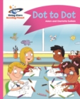 Reading Planet - Dot to Dot - Pink A: Comet Street Kids ePub - eBook