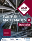 OCR A Level Further Mathematics Statistics - Book
