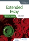 Extended Essay for the IB Diploma: Skills for Success - Book