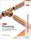 The City & Guilds Textbook: Plumbing Book 1 for the Level 3 Apprenticeship (9189), Level 2 Technical Certificate (8202) & Level 2 Diploma (6035) - eBook