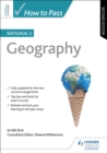 How to Pass National 5 Geography, Second Edition - eBook