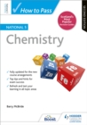 How to Pass National 5 Chemistry, Second Edition - Book