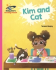 Reading Planet - Kim and Cat - Pink A: Galaxy - eBook