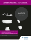 Modern Languages Study Guides: Andorra : Literature Study Guide for AS/A-level German - eBook