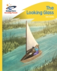 Reading Planet - The Looking Glass - Yellow: Rocket Phonics - Book
