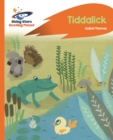 Reading Planet - Tiddalick - Orange: Rocket Phonics - eBook