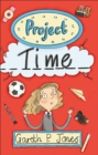 Reading Planet - Project Time - Level 7: Fiction (Saturn) - Book