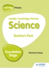 Hodder Cambridge Primary Science Teacher's Pack Foundation Stage - Book