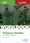 OCR A Level Religious Studies: Philosophy of Religion Workbook - Book