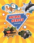 Reading Planet KS2 - Animal Heroes - Level 3: Venus/Brown band - eBook