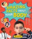 Reading Planet KS2 - Amazing Facts about your Body - Level 5: Mars - eBook
