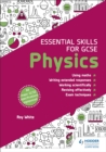 Essential Skills for GCSE Physics - Book
