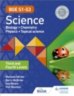 BGE S1-S3 Science: Third and Fourth Levels - Book