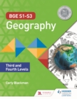 BGE S1 S3 Geography: Third and Fourth Levels - eBook