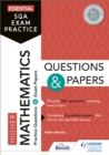 Essential SQA Exam Practice: Higher Mathematics Questions and Papers : From the publisher of How to Pass - eBook
