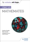 Fy Nodiadau Adolygu: CBAC UG Mathemateg (My Revision Notes: WJEC AS Mathematics Welsh-language edition) - Book