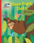 Reading Planet - Sleep tight, Sloth - Red B: Galaxy - eBook