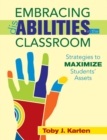Embracing Disabilities in the Classroom : Strategies to Maximize Students? Assets - eBook
