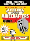 Hilarious Jokes for Minecrafters : Mobs, Creepers, Skeletons, and More - eBook